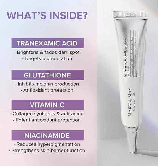 Mary and May - TRANEXAMIC ACID+GLUTATHIONE EYE CREAM 12g (Mini)