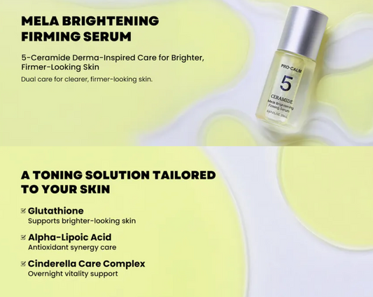 PRO-CALM - Mela Whitening Firming Serum