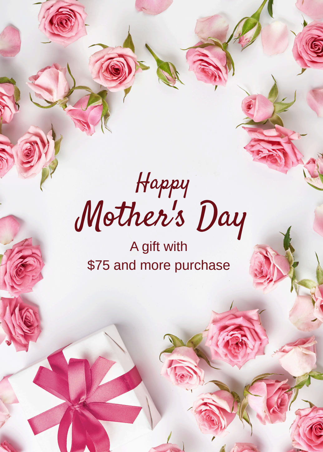 Mother’s Day Gift on Purchase $75 and more - FREE till stocks last or 10/5/26